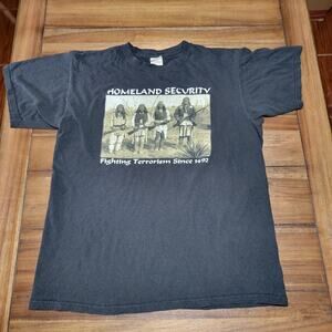 Homeland Security Unisex Tee(Anvil) "Fighting Terrorism Since 1492" - Size Large